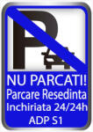 Eosette Sticker Indicator Nu Parcati - Parcare Resedinta - ADP - eosette - 15,00 RON