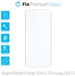 FixPremium Glass - Geam securizat pentru Xiaomi Redmi Note 10 Pro, 10 Pro Max, Mi 11i & Poco F3