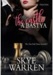  Skye Warren - A bástya - The Castle (9789634381167)