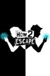 Just For Games How 2 Escape (PC)