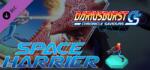 KOMODO Dariusburst Chronicle Saviours Space Harrier DLC (PC)
