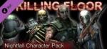 Tripwire Interactive Killing Floor Nightfall Character Pack DLC (PC)