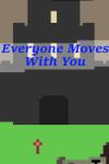 Murdock Owen Everyone Moves with You (PC)