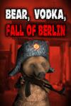 Rabotiagi games Bear, Vodka, Fall of Berlin (PC)