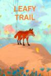 Morning Shift Studios Leafy Trails (PC)