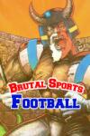 Piko Interactive Brutal Sports Football (PC)