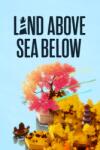 Skystone Games Land Above Sea Below (PC)