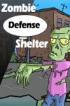Niko Belik Zombie Defense Shelter (PC)
