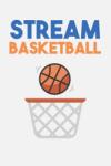 Vossel Stream Basketball (PC)