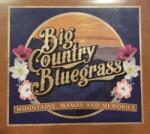 Big Country Bluegrass Mountains, Mamas And