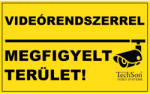  Videorendszerrel megfigyelt terület matrica - ipkameradiszkont - 1 095 Ft