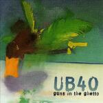 Bertus Hungary Kft UB40 - Guns In The Ghetto (CD) (924744)