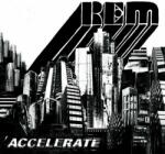R. E. M R. E. M. - Accelerate (LP) (0888072426290)