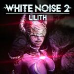 Milkstone Studios White Noise 2 Lilith (PC)