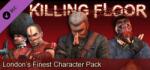 Tripwire Interactive Killing Floor London's Finest Character Pack (PC)