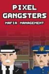 Gidib Games Pixel Gangsters Mafia Manager (PC)