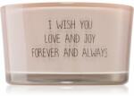 My Flame Lifestyle Candle With Crystal I Wish You Love And Joy Forever And Always illatgyertya 11x6 cm