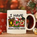 Gravolo Cana de Craciun personalizata cu text Obsessive Christmas Disorder (C1119)