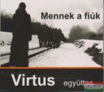 Dialekton Kiadó Virtus együttes: Mennek a fiúk CD