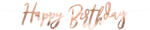 PartyDeco S. r. o Banner, Happy birthday, rose-gold, 16.5 cm x 62cm