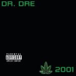 UNIVERSAL Dr. Dre - 2001 (2lp, 180g, Reissue) (7765689)