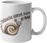  Motivációs idézet mára: NA! - Bögre (167257)