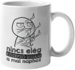  Nincs elég középső ujjam a mai naphoz - Bögre (615433)