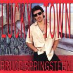 Bruce Springsteen Lucky Town