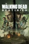 GameMill Entertainment The Walking Dead Destinies (PC)