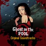 Cascha Games Ghost in the Pool Orignal Soundtrack (PC)