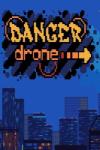 Gamesforgames Danger Drone (PC)
