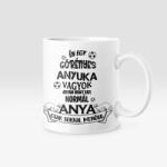  Én egy görényes anyuka vagyok. . . bögre (en_egy_gorenyes_anyuka_vagyok_bogre)
