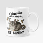  Színes - Csincsilla nélkül lehet élni, de minek? bögre (csincsilla_nelkul_szines_bogre)