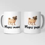  Mopsz papi és mami páros bögre (mopsz_papi_mami_paros_bogre)