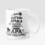  Én egy kutyás apuka vagyok. . . bögre (en_egy_kutyas_apuka_vagyok_bogre)