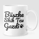  Büszke shih tzu gazdi bögre (buszkeshihtzugazdi_bogre)
