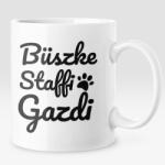  Büszke staffi gazdi bögre (buszkestaffigazdi_bogre)