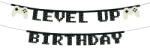 PartyDeco Üdvözlőfelirat Level Up Birthday 2, 5m, Gamer (LUFI619783)