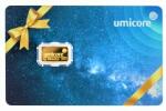  1 g Umicore - card cadou - lingou de aur pentru investiții Moneda