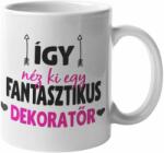  Így néz ki egy fantasztikus dekoratőr