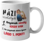  Anyának mindig igaza van - Bögre (552217)