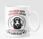  Tacskós szív tacskós lélek