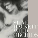 Steve Hackett - Wild Orchids (Reissue) (2 LP) (0196588370618)