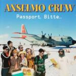 Crossroads Records Anselmo Crew - Passport, Bitte. . . (CD)