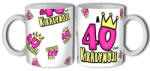 EU Kerámia bögre 40. születésnapra, nőknek