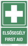 Defibrillatorok. hu - Magyarország Elsősegélyhely műanyag tábla "Elsősegély-First Aid" felirattal