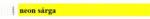  Karszalag, 3/4", tyvek, neon sárga (TYV017) - jatekotthon