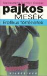 JLX Kiadó Pajkos Mesék 1. /erotikus Történetek