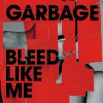 Garbage - Bleed Like Me (Silver Coloured) (2024 Remastered) (LP) (4099964004076)