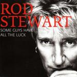 Orpheus Music / Warner Music Rod Stewart - Some Guys Have All The Luck (2 CD)